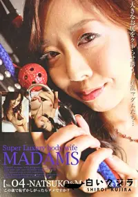 【Super Luxury Body Wife Madams Vol. 04】の一覧画像