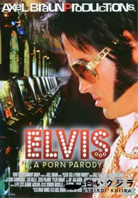 【Elvis XXX: A Porn Parody 】の一覧画像