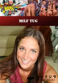 【Milf Tug 】の一覧画像