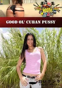 【Good Ol’ Cuban Pussy 】の一覧画像