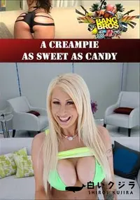 【A Creampie As Sweet As Candy 】の一覧画像