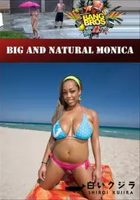 【Big And Natural Monica 】の一覧画像